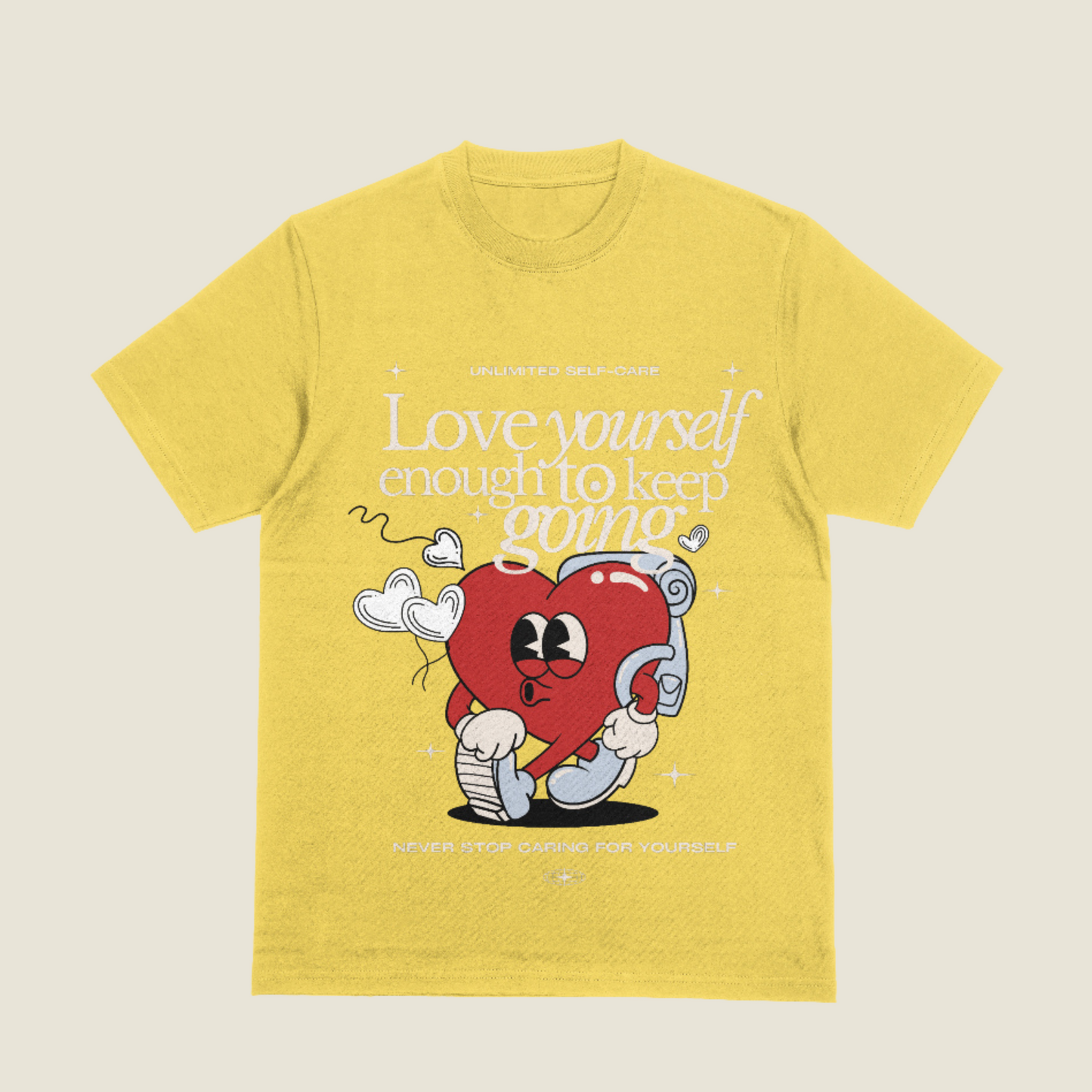 Love Yourself Enough To Keep Going T-shirt