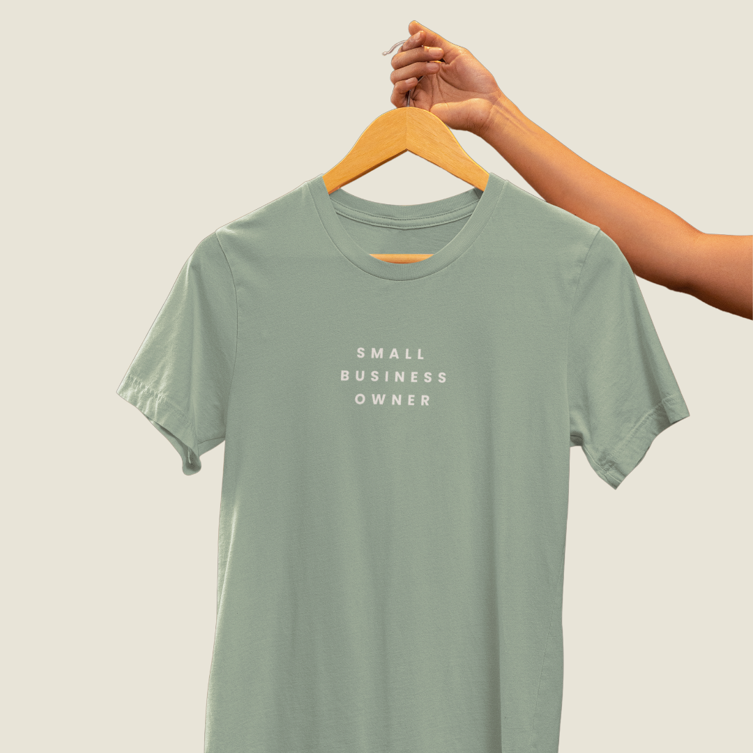 Small Business Owner T-shirt
