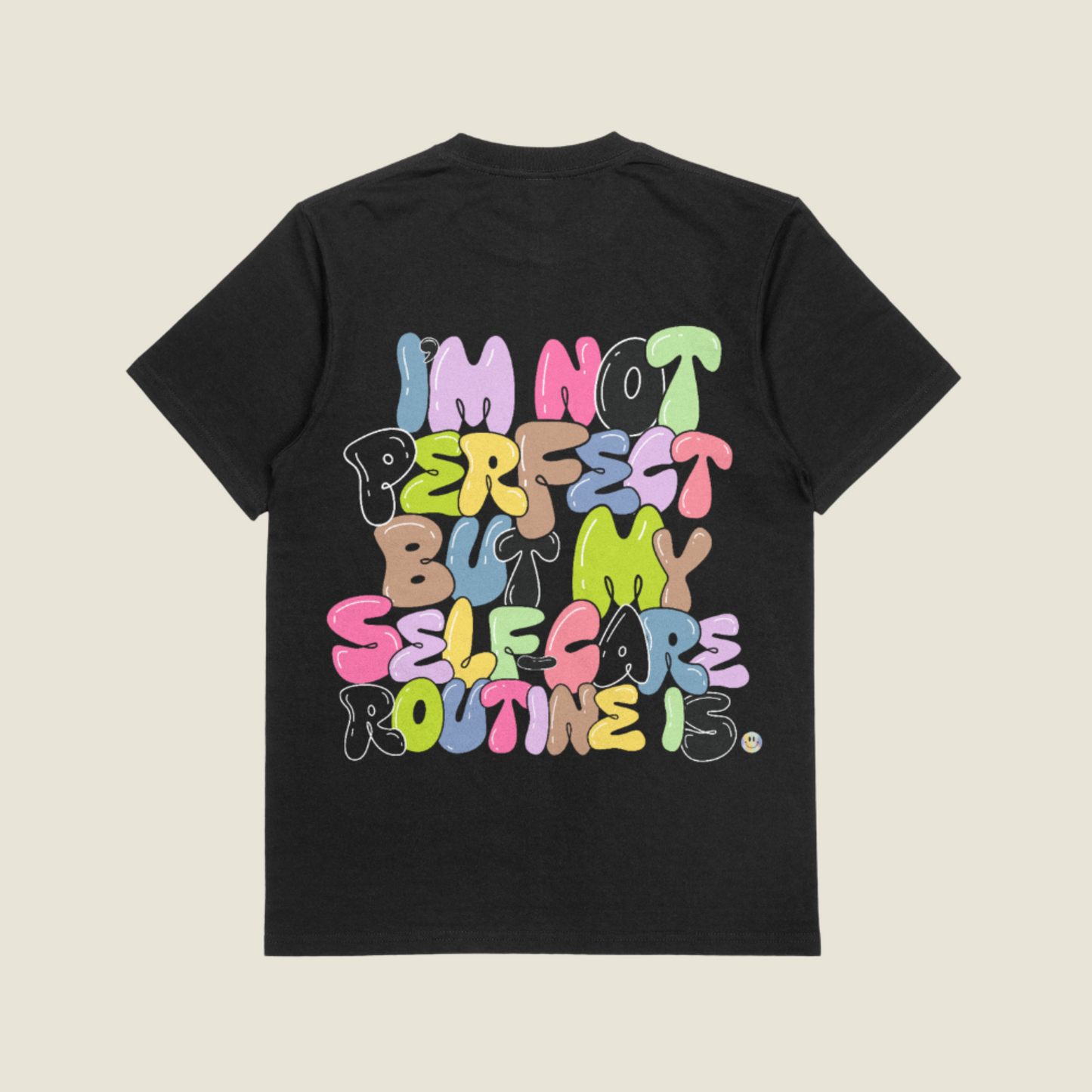 Perfect Self-care Routine T-shirt