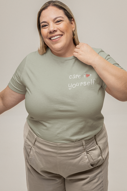 Care For Yourself T-shirt